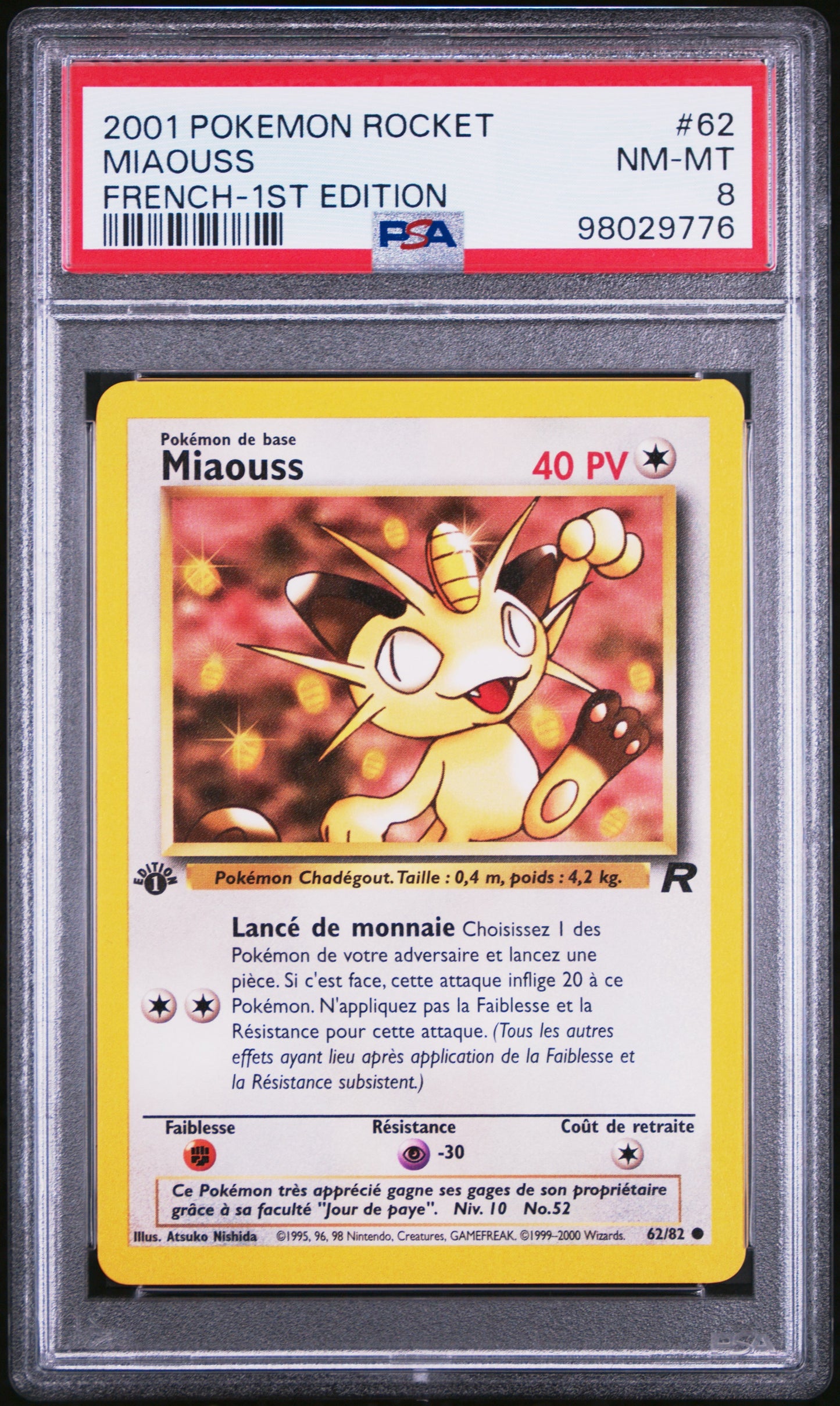 Miaouss 62/82 Team Rocket Edition 1｜PSA 8