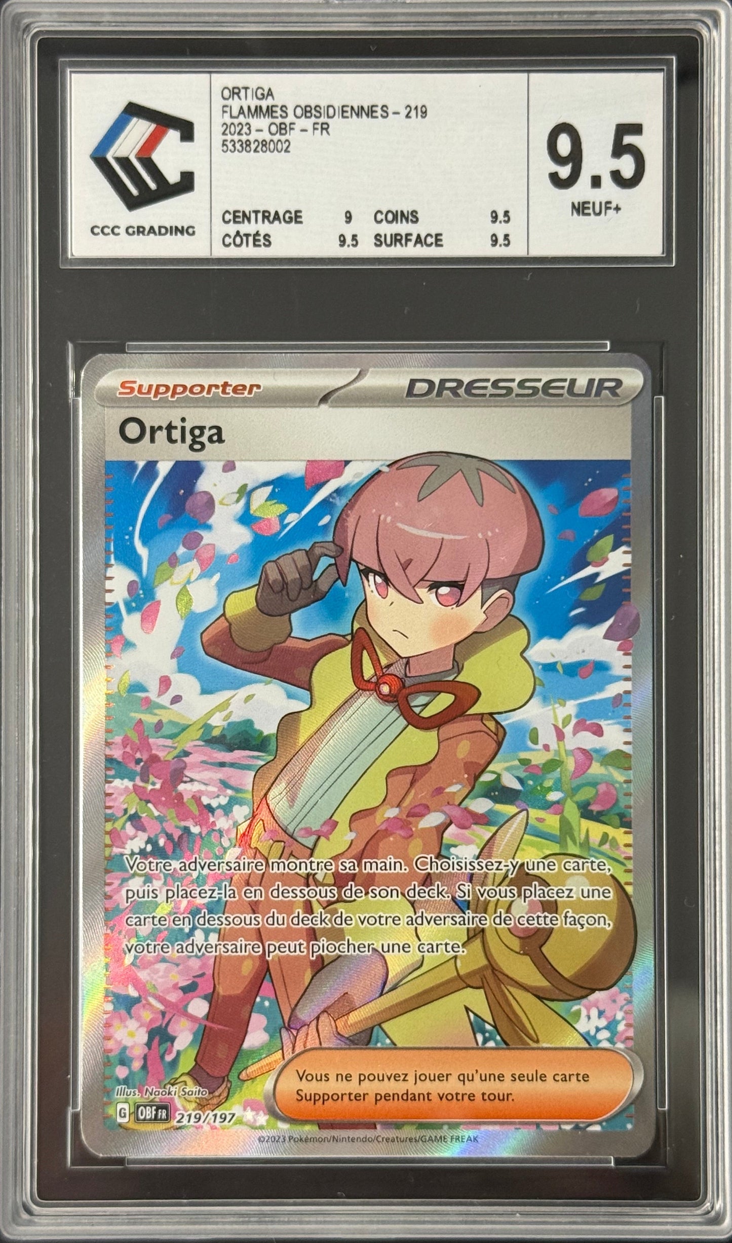 Ortiga 219/197 Flammes Obsidiennes｜CCC 9.5