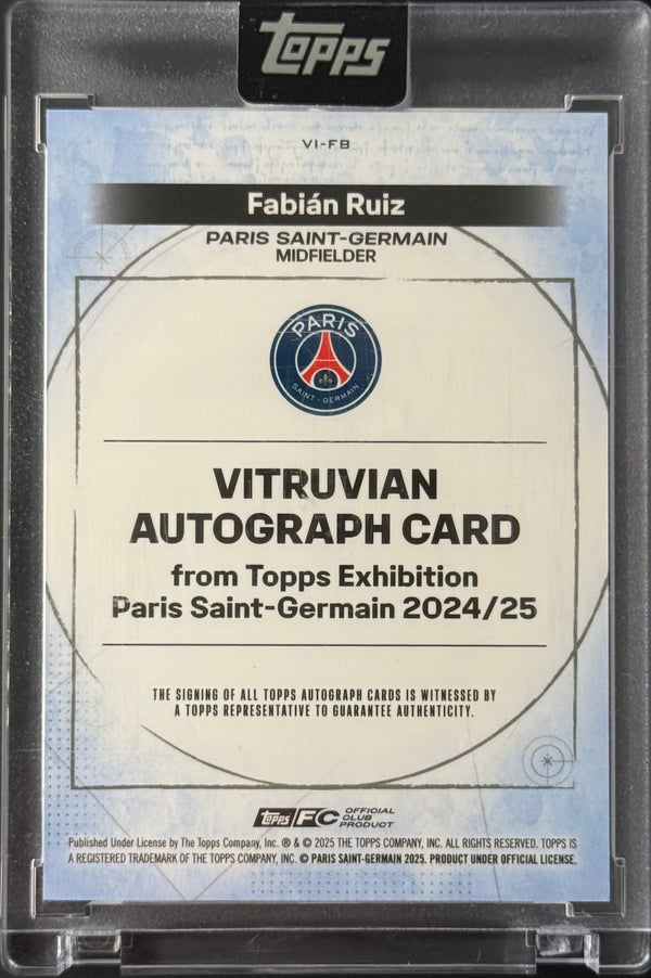 Fabian Ruiz 04/25 Vitruvian Autograph Card ｜Topps PSG Exhibiton 2024-2025